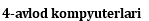 4-avlod kompyuterlari